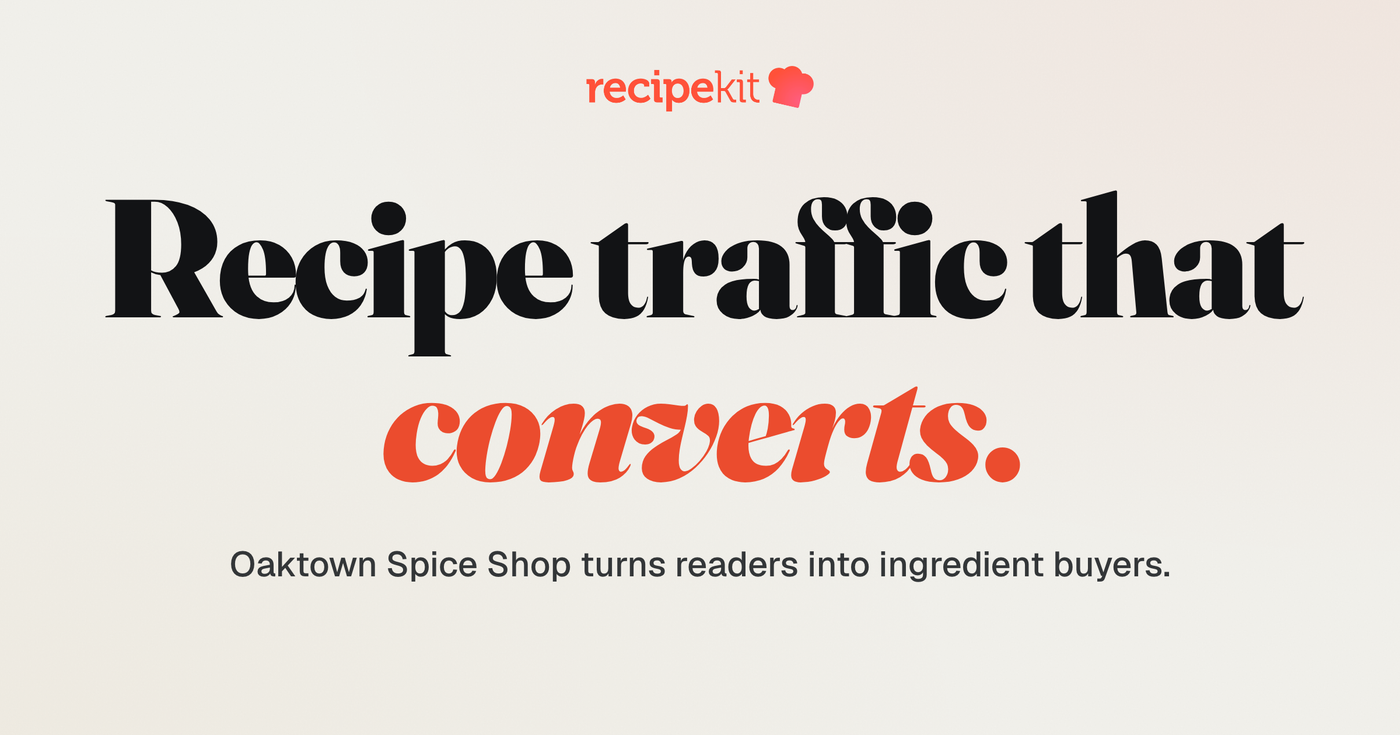How Oaktown Spice Shop converts recipe traffic to ingredient sales