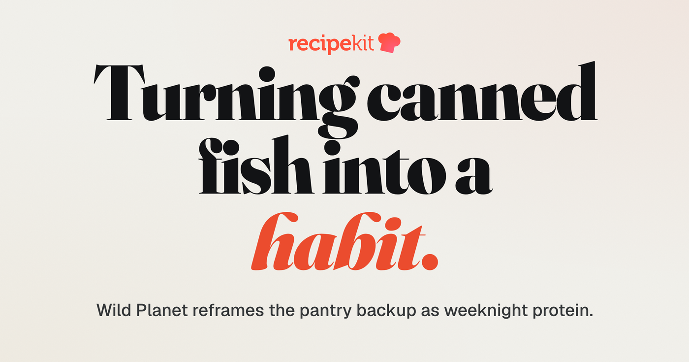 Case study cover: Turning canned fish into a habit. A Recipe Kit customer story about Wild Planet.