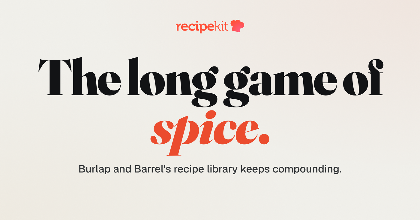 Inside Burlap and Barrel's six-year recipe library