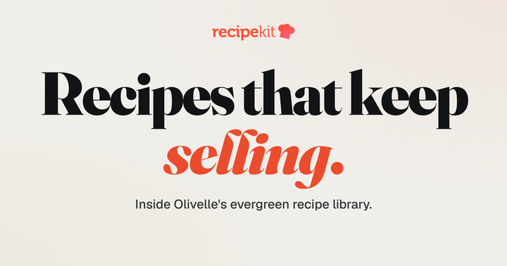 How Olivelle built an evergreen recipe library that keeps selling