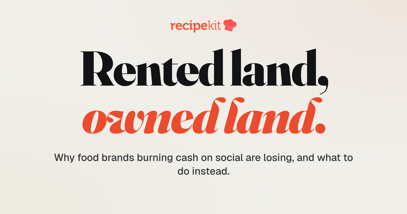 Rented land, owned land — the food brand content framework